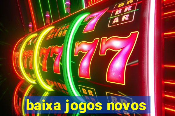 baixa jogos novos